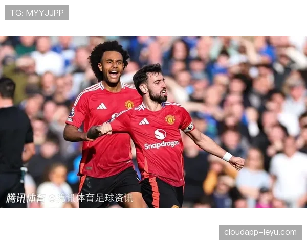 B费神勇再现,关键进球助球队取胜,核心地位再获巩固 B费神勇再现,关键进球助球队取胜,核心地位再获巩固