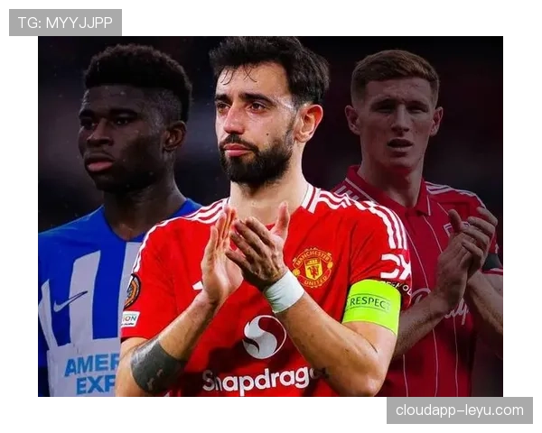 B费为何持续输出关键传球 B费为何持续输出关键传球